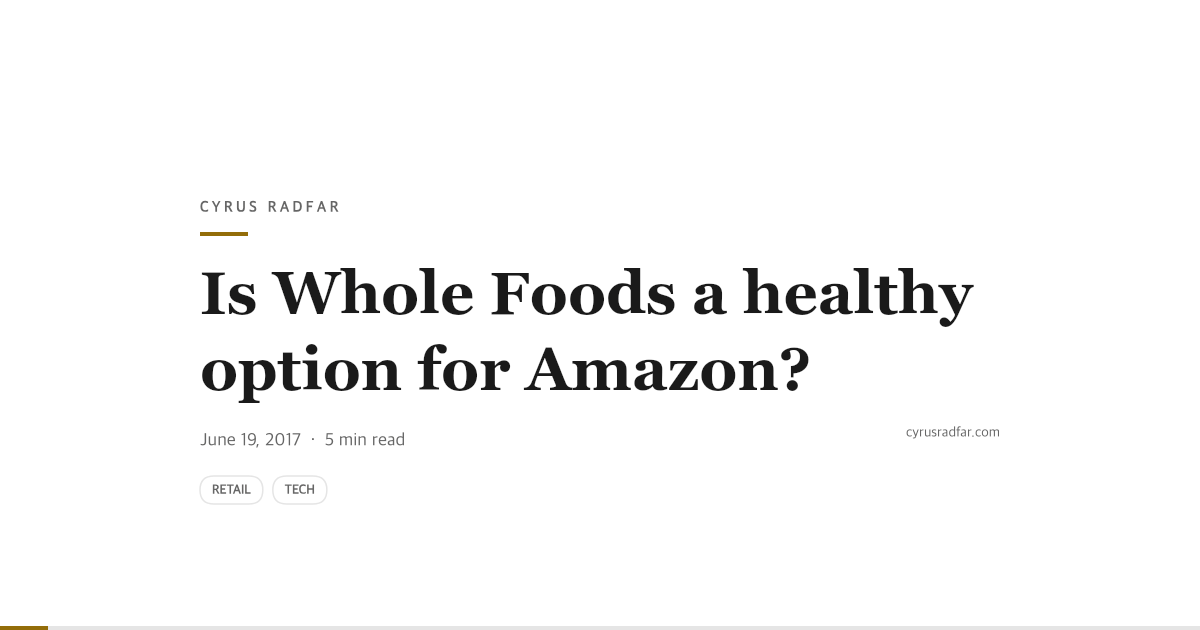 Is Whole Foods a healthy option for Amazon?