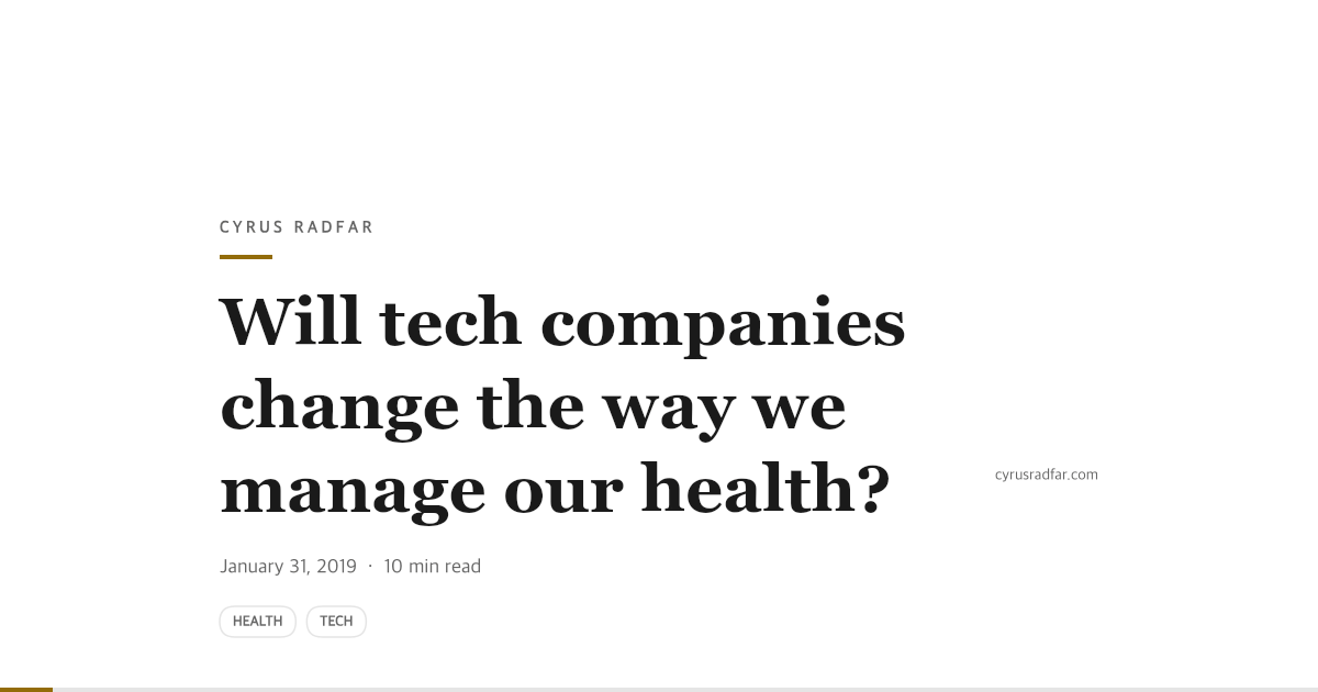 Will tech companies change the way we manage our health?